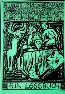Elmar Zimmermann: Der metaphasische Kachelofen - ein Lesebuch